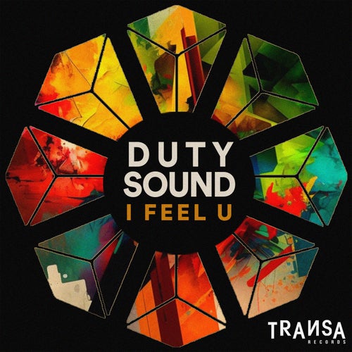 Duty Sound - I Feel U [TRANSA487-23]